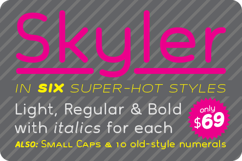 New Font: Skyler