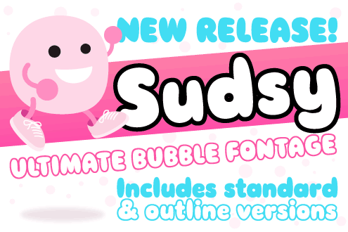 New Font: Sudsy
